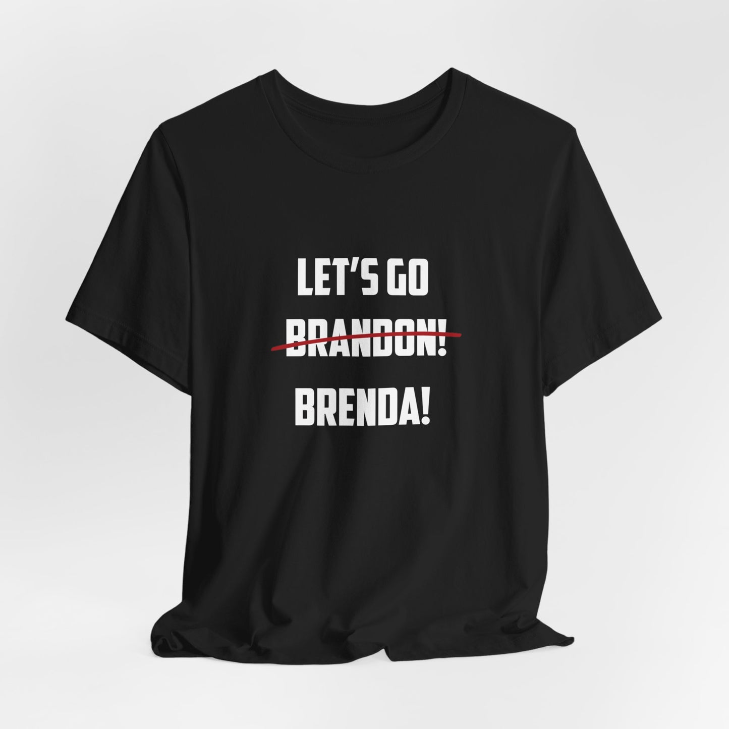 Let's Go Brenda Unisex Jersey Short Sleeve Tee