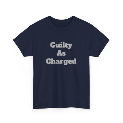 Guilty As Charged Unisex Heavy Cotton Tee