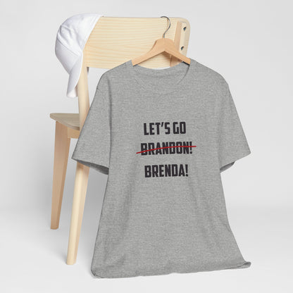 Let's Go Brenda Unisex Jersey Short Sleeve Tee