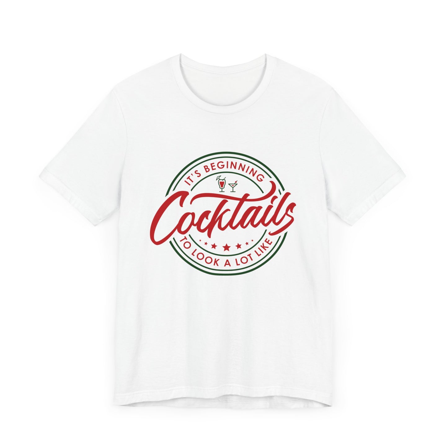 It's Beginning To Look A Lot Like Cocktails Unisex Jersey Short Sleeve Tee