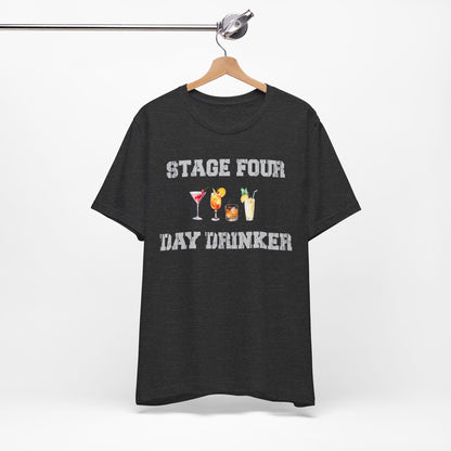 Stage Four Day Drinker Unisex Jersey Short Sleeve Tee