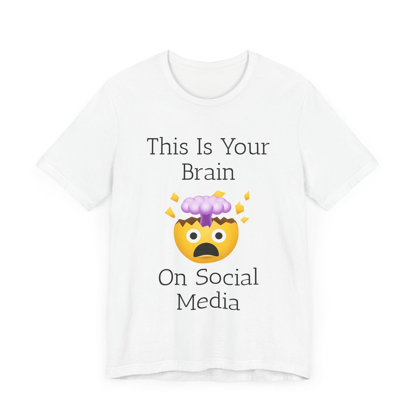 This Is Your Brain On Social Media Unisex Jersey Short Sleeve Tee