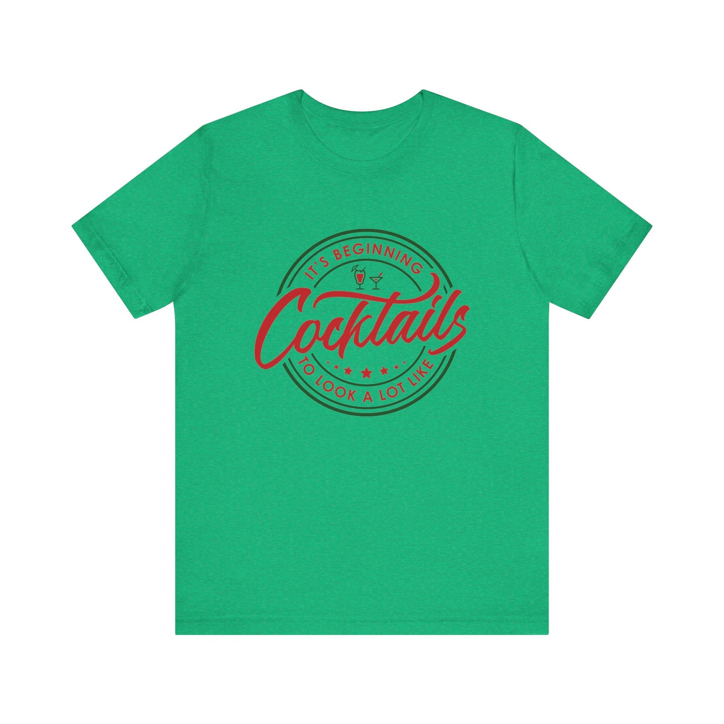 It's Beginning To Look A Lot Like Cocktails Unisex Jersey Short Sleeve Tee