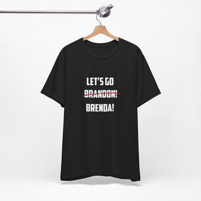 Let's Go Brenda Unisex Jersey Short Sleeve Tee