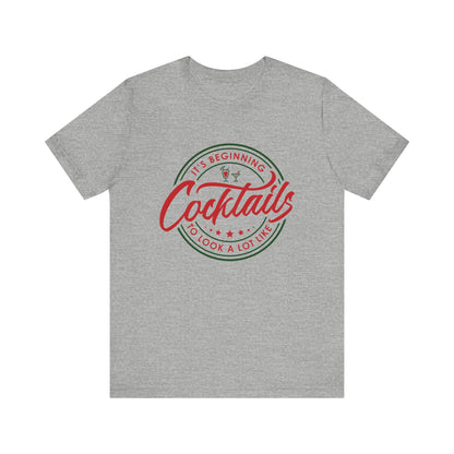 It's Beginning To Look A Lot Like Cocktails Unisex Jersey Short Sleeve Tee